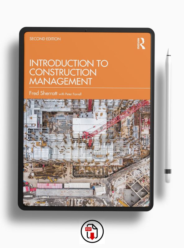 Tags: Construction Management,Construction Industry,Construction Ethics,Mental Health,Wellbeing,Project Delivery,Construction 4.0,Production Management,Commercial Management,Quality Management,Health and Safety Management,Environmental Management,Engineering Management,Educational Resources,Textbook,Beginner's Guide,Case Studies,Updated Edition,Diagrams,Illustrations
